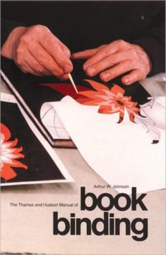 The Thames And Hudson Manual Of Bookbinding