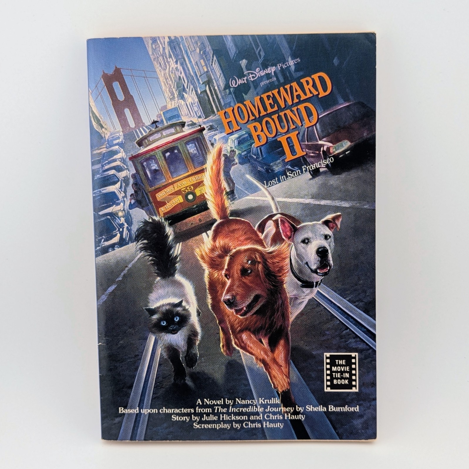 Homeward Bound II 2 – Nancy Krulik (1996) Movie Tie-In Vintage Book Special Ed.