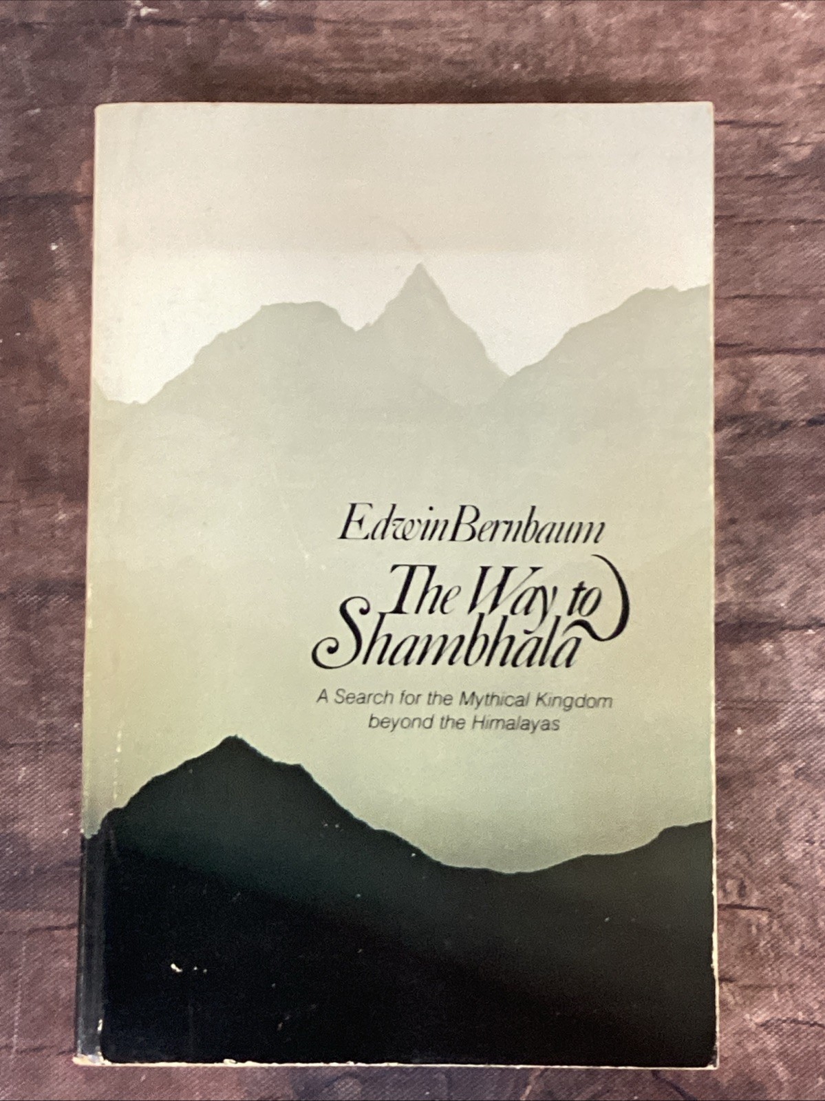 Way to Shambhala Edwin Bernbaum 1980 Anchor Press Tibet Spiritual Journey