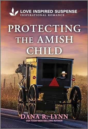 Protecting the Amish Child (Amish – Paperback, by Lynn Dana R. – Very Good