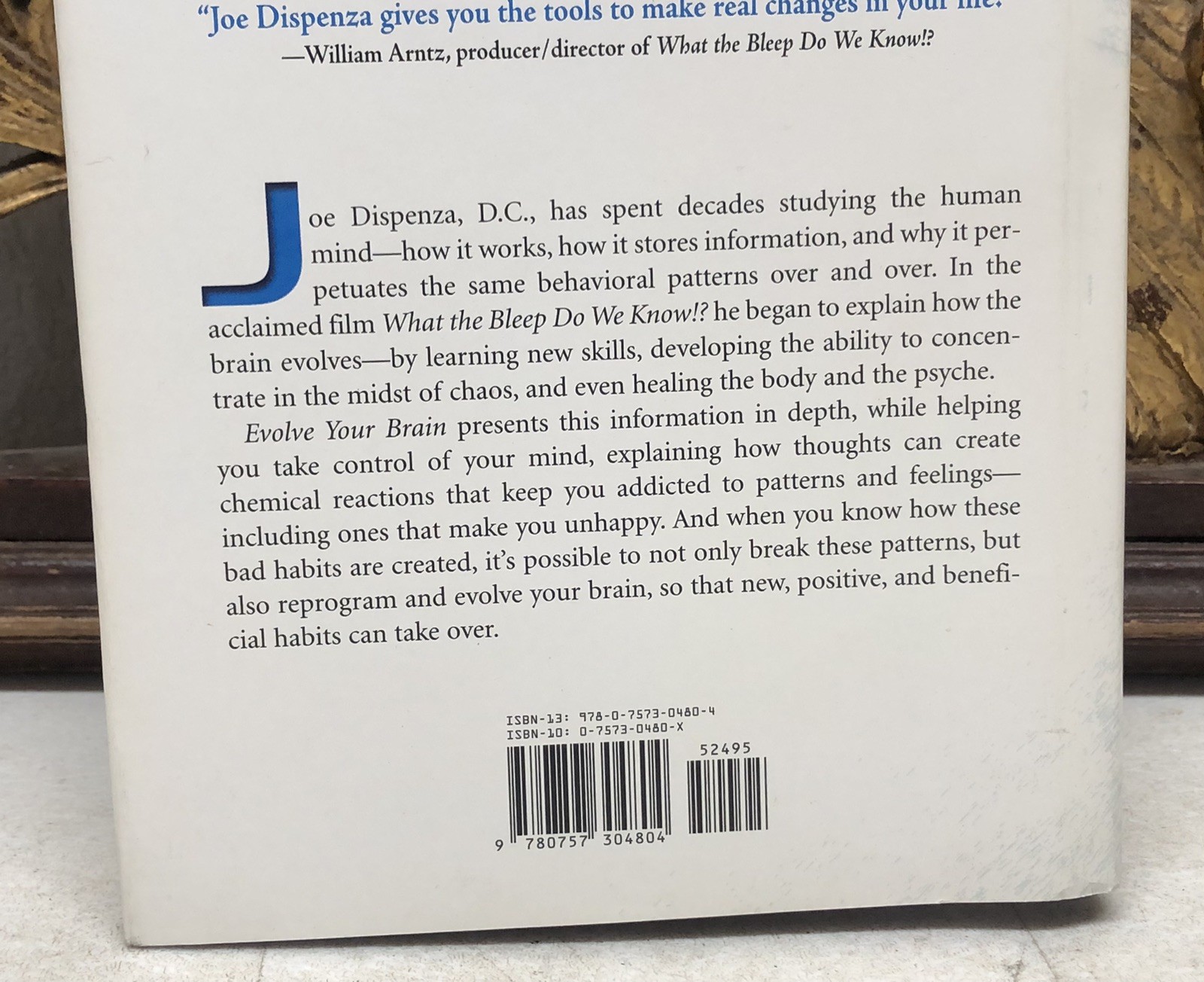Evolve Your Brain : The Science of Changing Your Mind by Joe Dispenza (2007,…