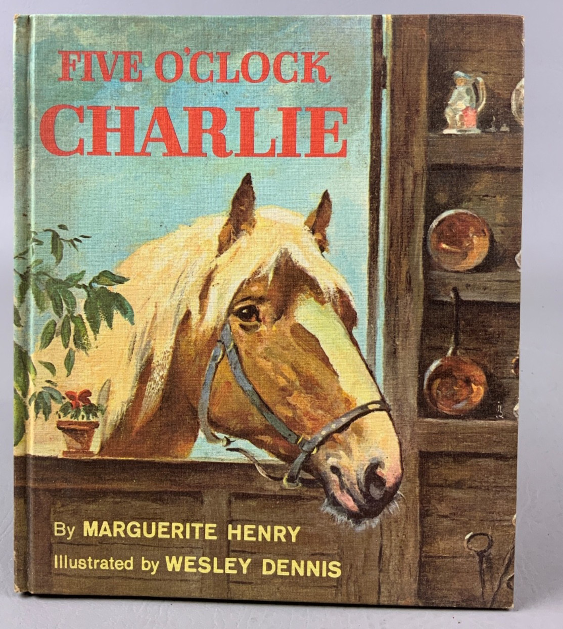 Five O’ Clock Charlie – by Marguerite Henry – 1962 – Weekly Reader -Rand McNally