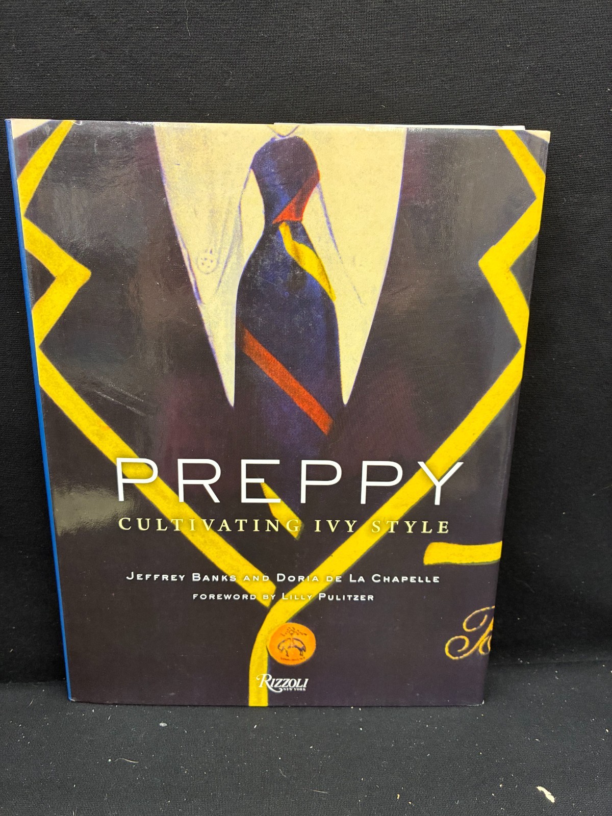 Preppy: Cultivating Ivy Style Jeffrey Banks & Doria De La Chapelle mn5588