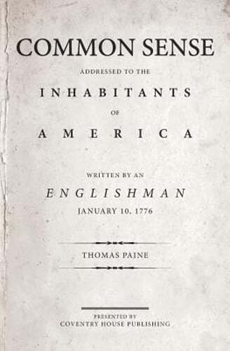Common Sense: The Origin and Design of Government by Thomas Paine: Used