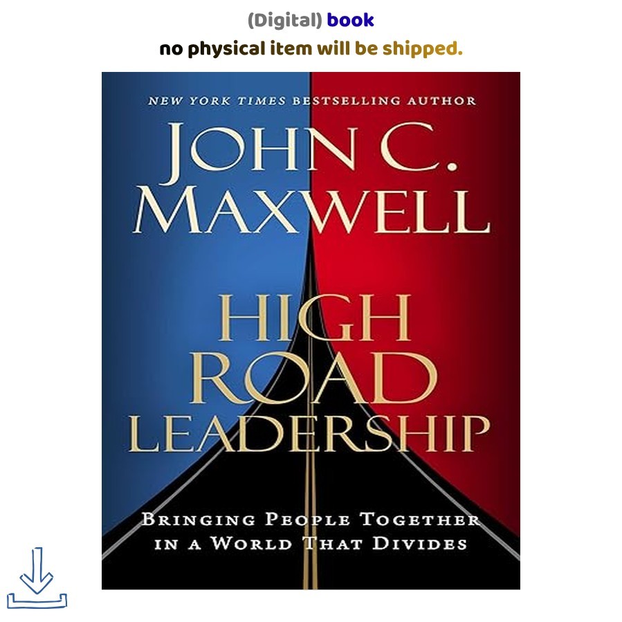 High Road Leadership, John C. Maxwell 2026
