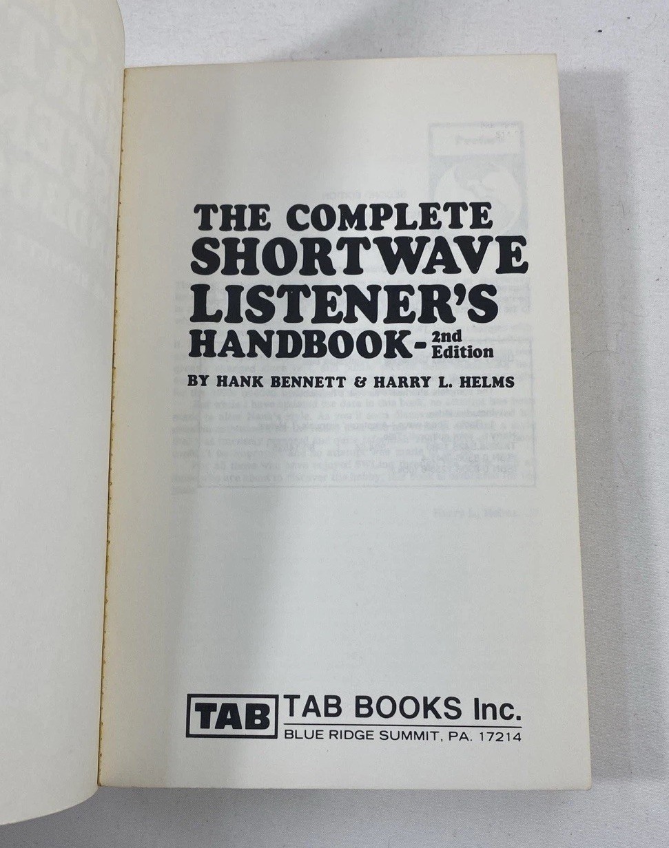 Complete Shortwave Listener’s Handbook ~ 2nd Ed. 1980 ~ TAB 1255 PB ~ H Bennett
