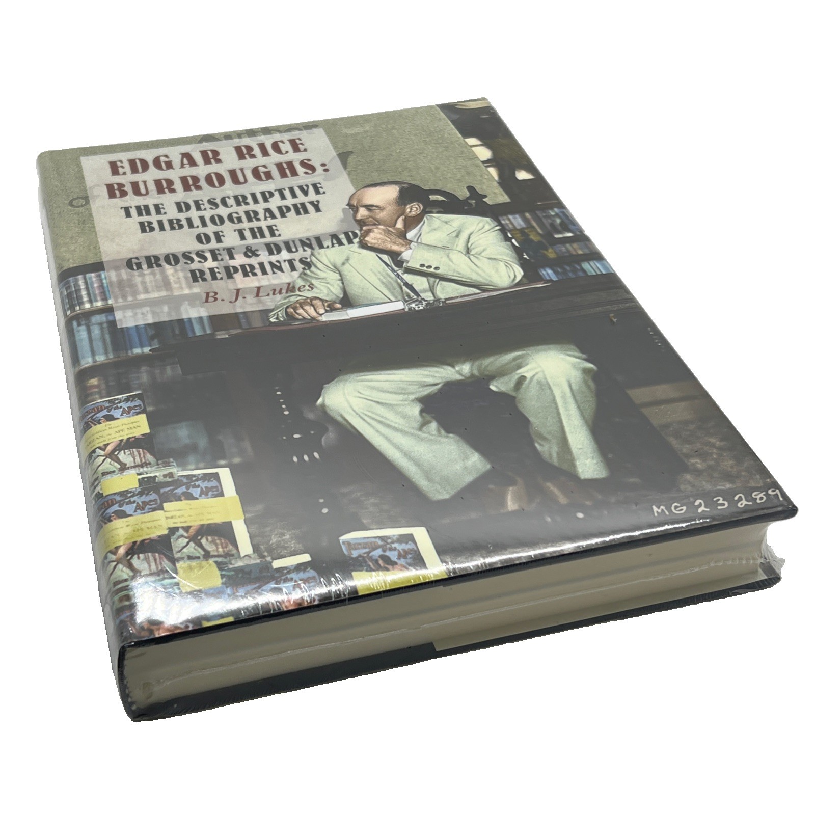 Edgar Rice Burroughs: The Descriptive Bibliography of the Grosset & Dunlap Rep..