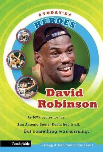 David Robinson – Paperback, by Gregg Lewis; Deborah Shaw Lewis – Very Good