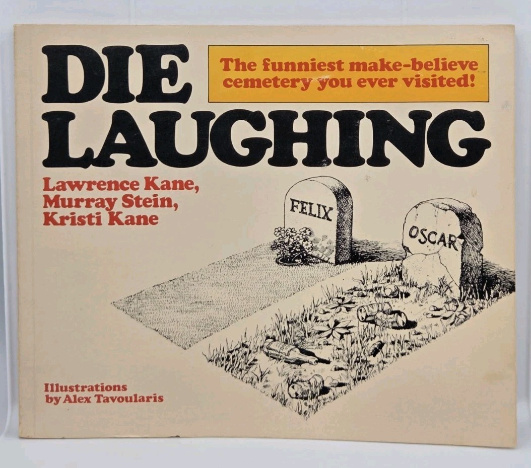 Die laughing Paperback Lawrence Kane, Murray Stein, Kristi Kane Funny Cemetery