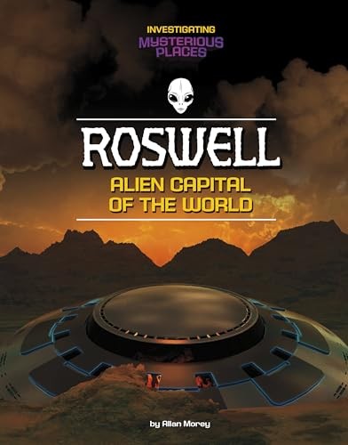 Roswell, Alien Capital of the – GOOD