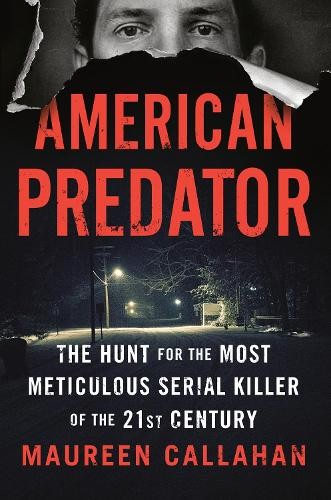 American Predator, Callahan, Maureen