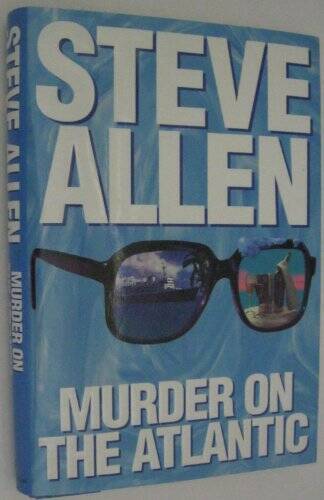 Murder on the Atlantic – Hardcover By Allen, Steve – GOOD