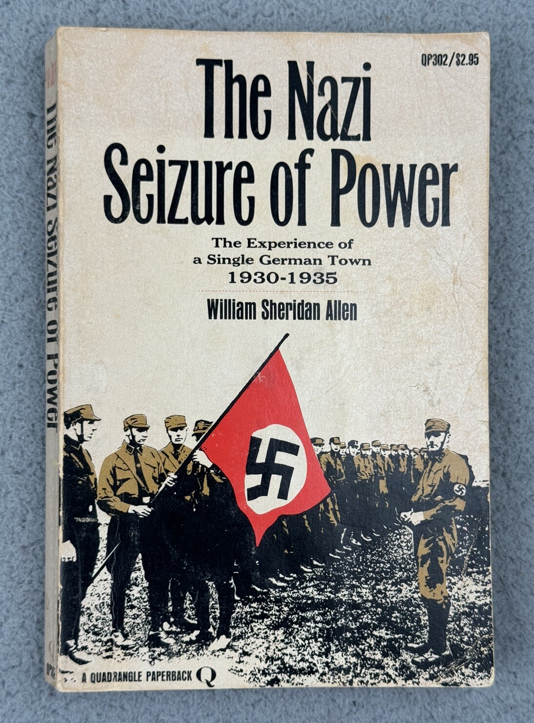 The Nazi Seizure Of Power By William Sheridan Allen 1965 Ninth Print Paperback