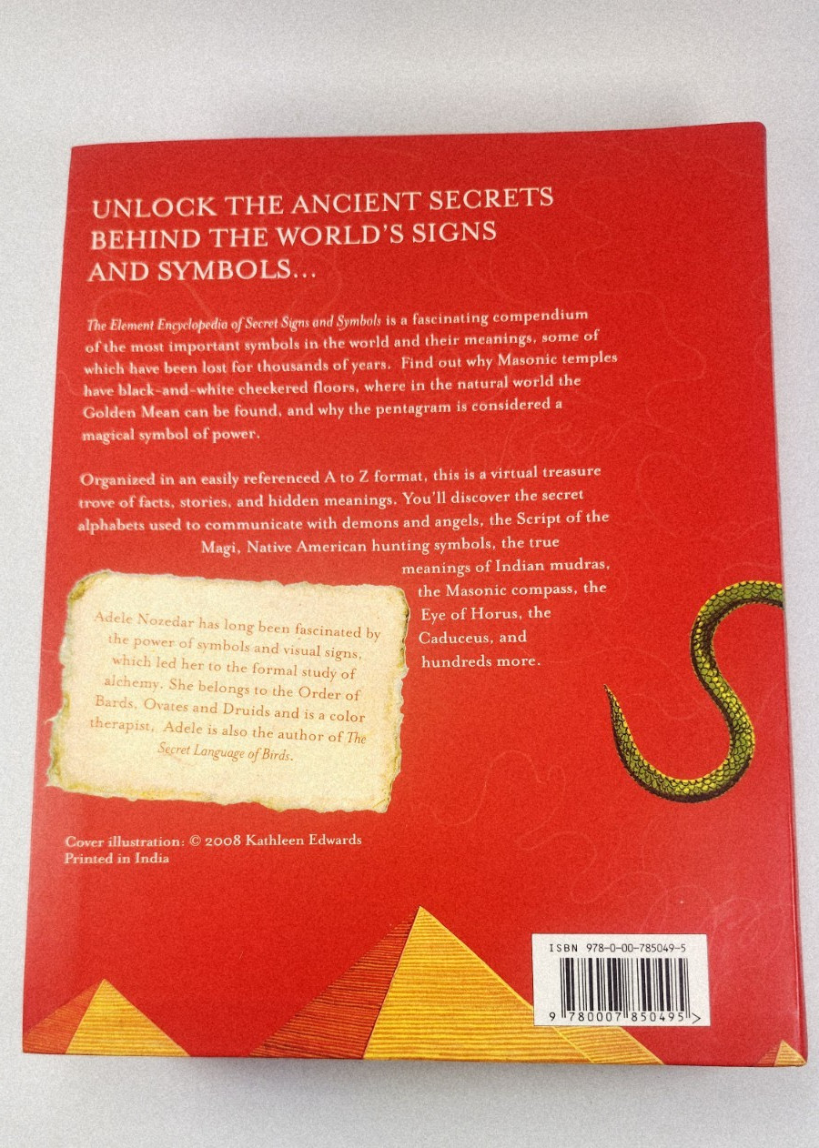 THE ELEMENT ENCYCLOPEDIA OF SECRET SIGNS AND SYMBOLS By Adele Nozedar