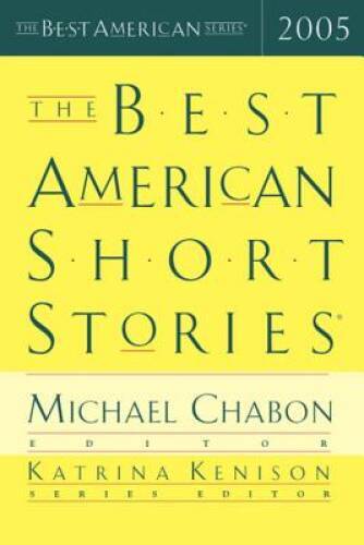 The Best American Short Stories 2005 (The Best American Series) – VERY GOOD