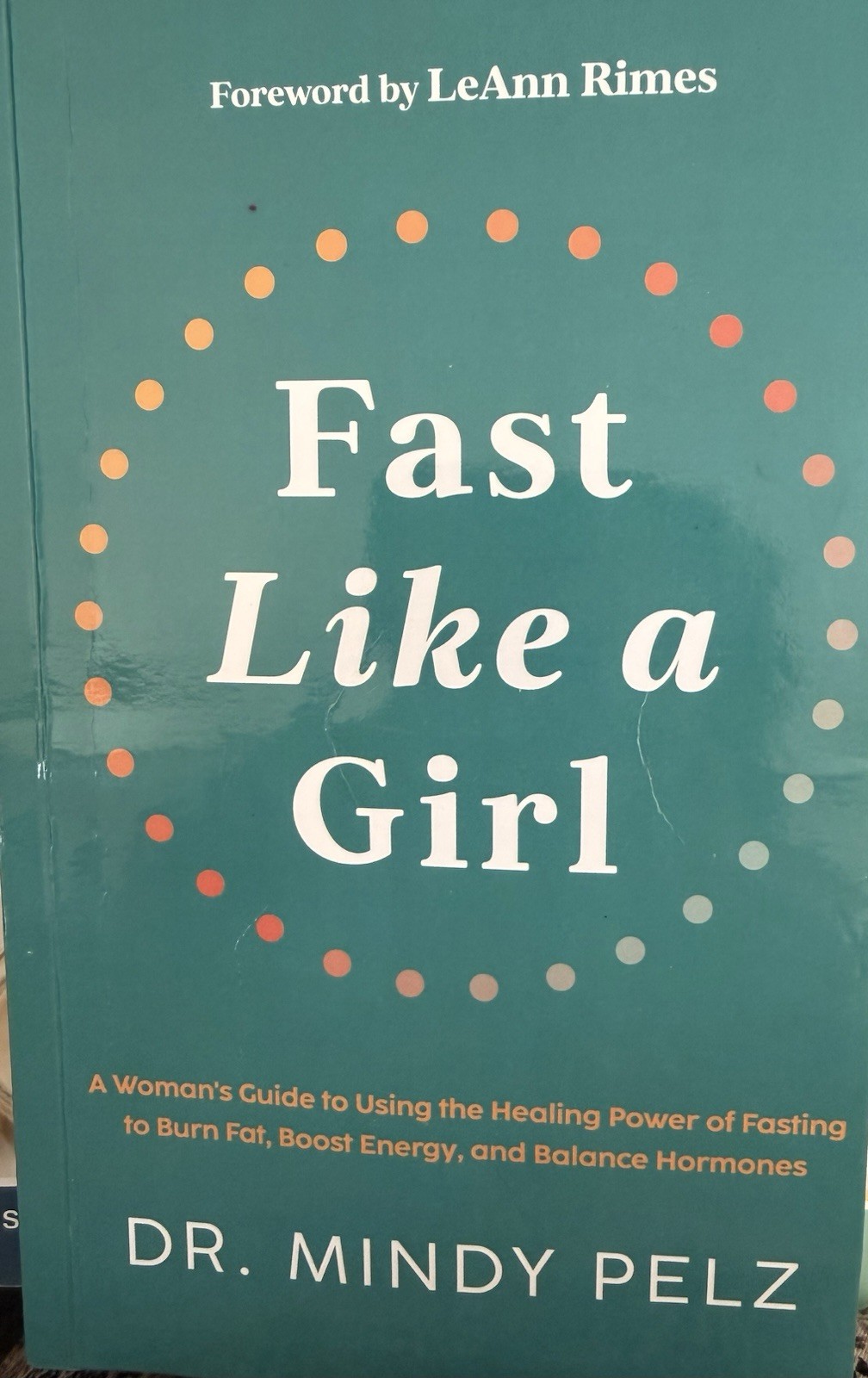 Mindy Pelz Fast Like a Girl Fasting Guide Hardcover Hay House
