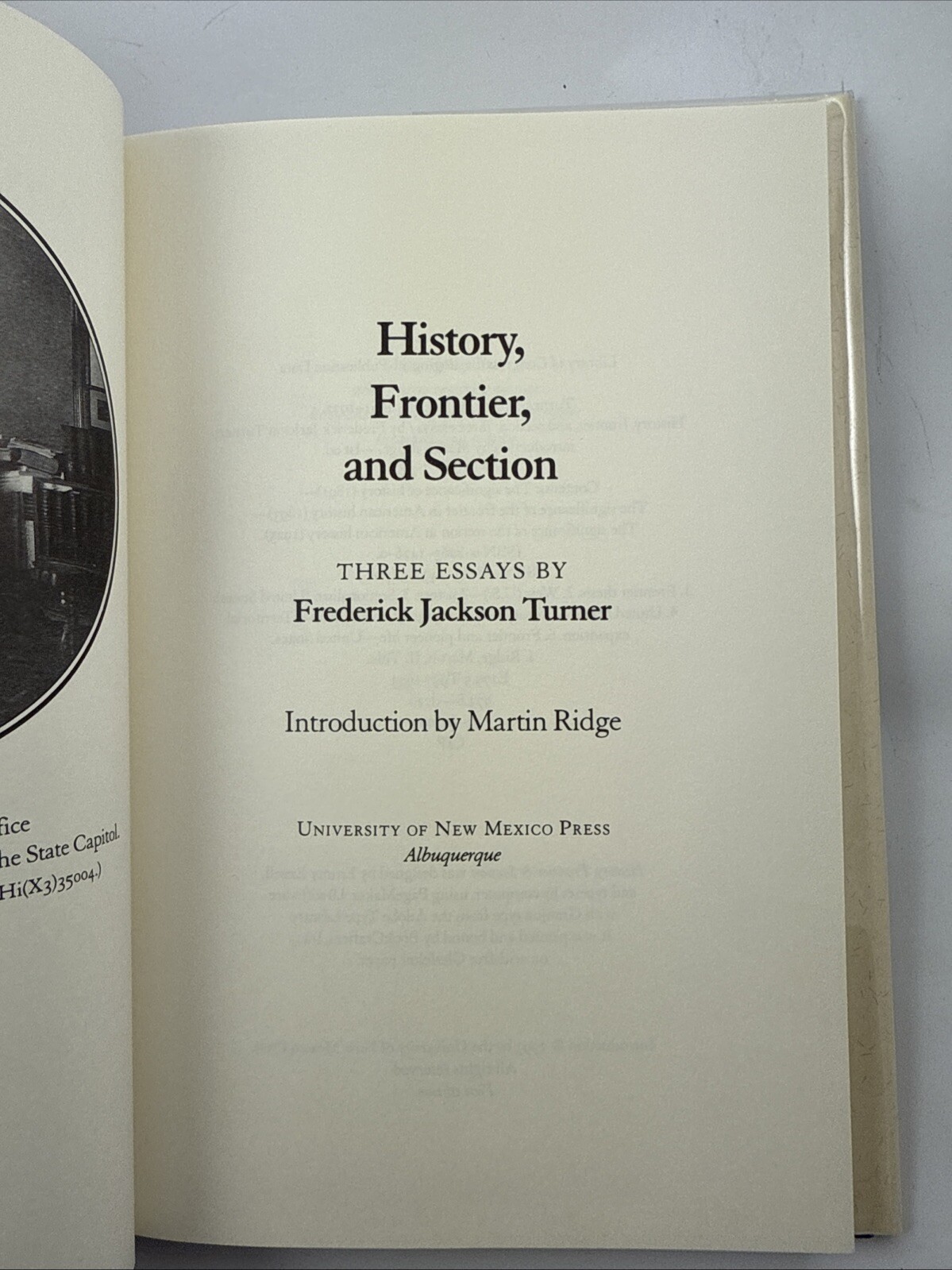 History, Frontier, and Section: Three Essays by Turner, Frederick Jackson