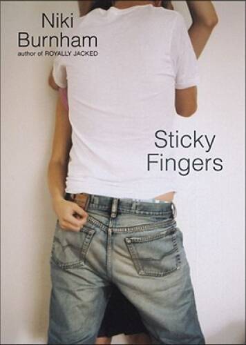 Sticky Fingers – Paperback By Burnham, Niki – GOOD