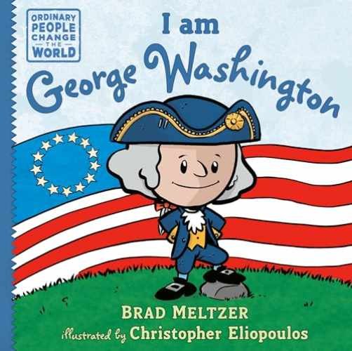 I am George Washington (Ordinary – Hardcover, by Meltzer Brad – Very Good b