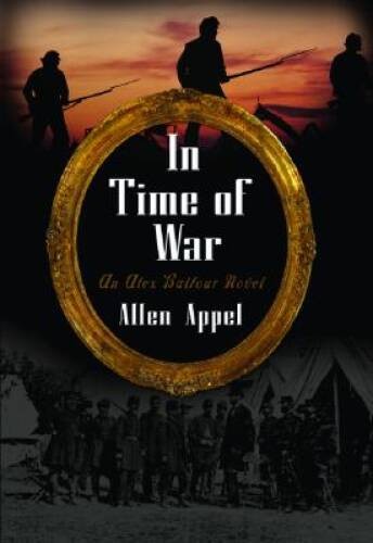 In Time of War: An Alex Balfour Novel (Alex Balfour Series) – Hardcover – GOOD