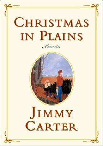Christmas in Plains: Memories – 0743224914, hardcover, Jimmy Carter