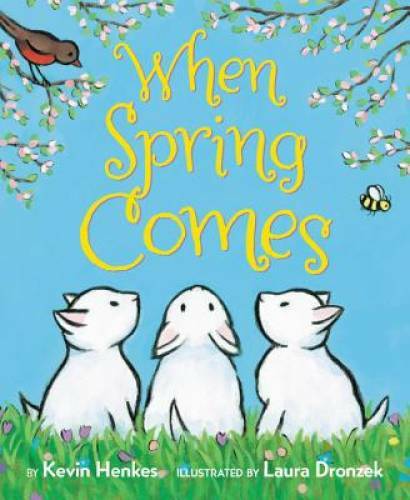 When Spring Comes Board Book – Board book By Henkes, Kevin – GOOD