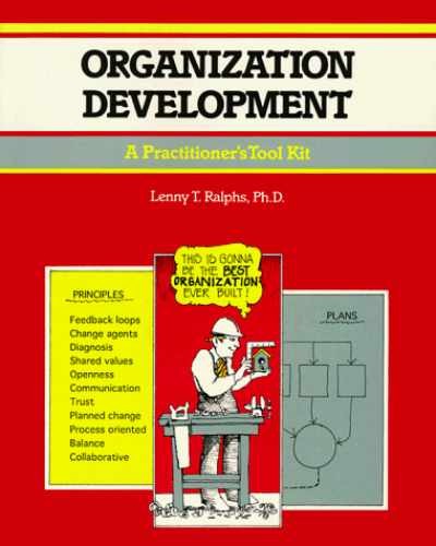 Organization Development: A – Paperback, by Ralphs Lenny T. – Very Good