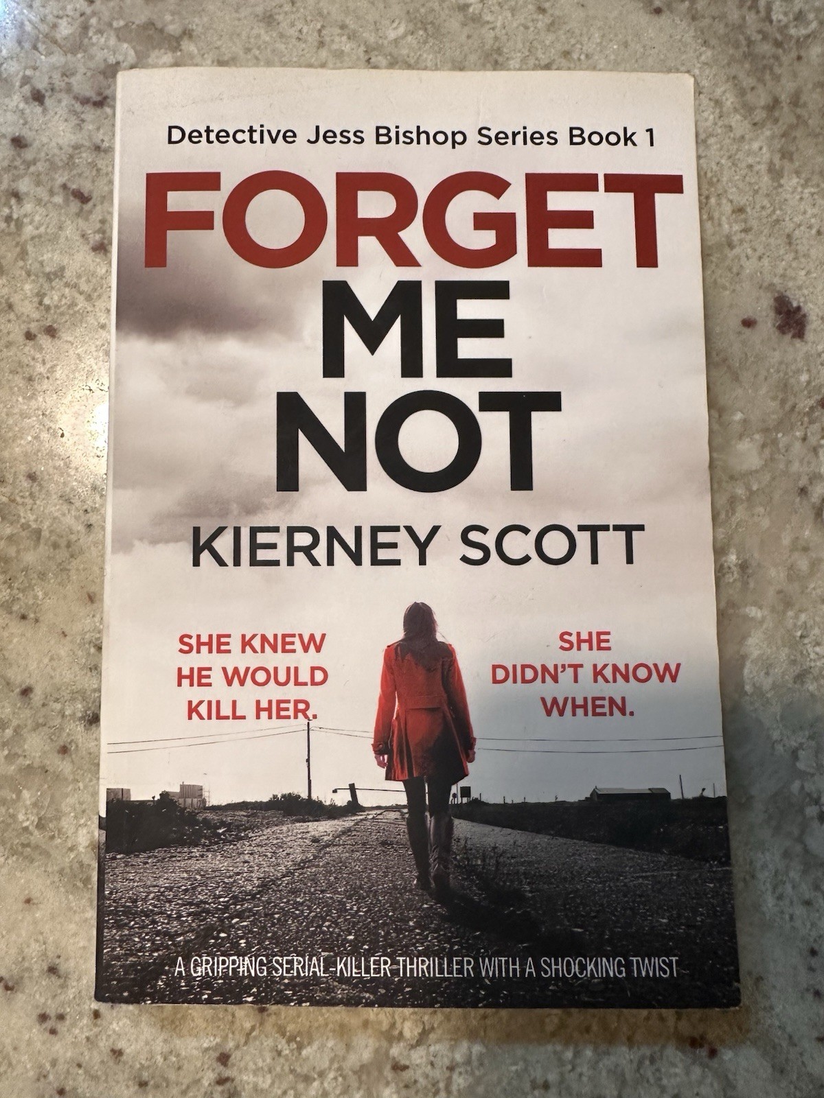 Kierney Scott Forget Me Not Detective Jess Bishop Thriller Paperback Bookouture