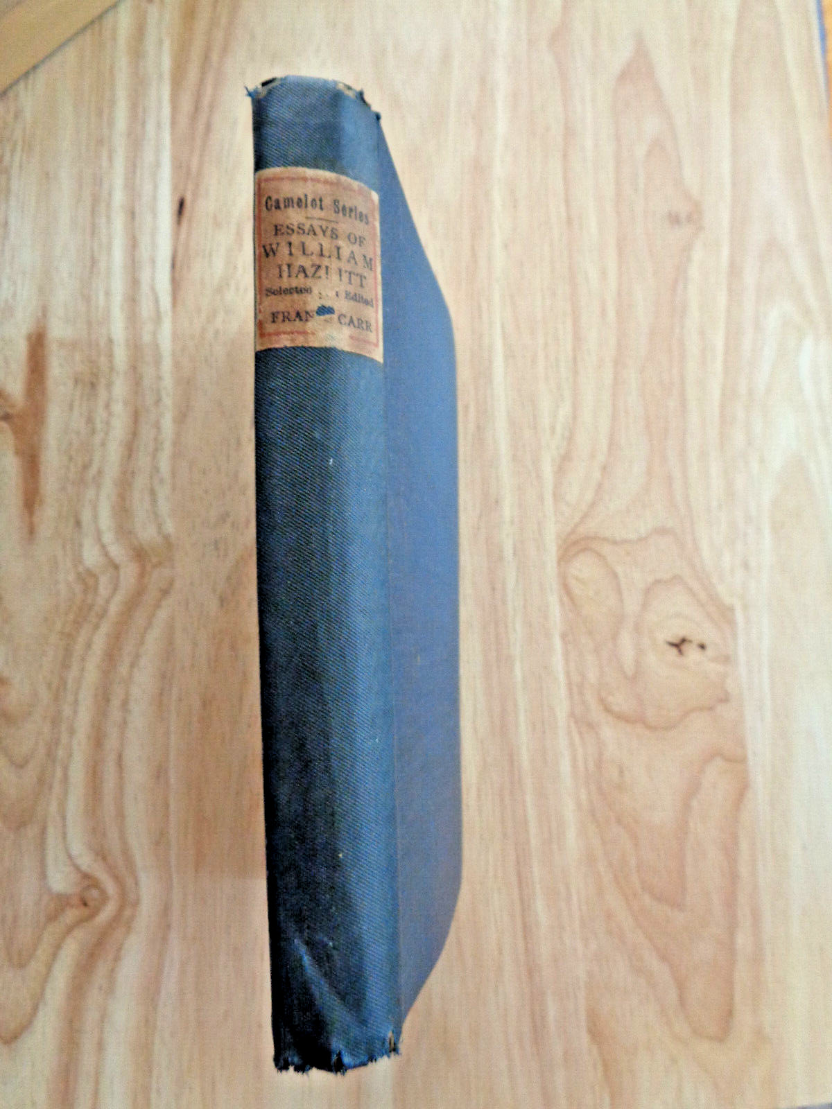 Essays Of William Hazlitt by Frank Carr HC