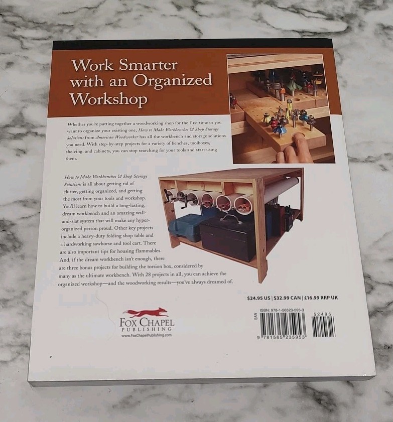 How to Make Workbenches and Shop Storage Solutions : 28 Projects