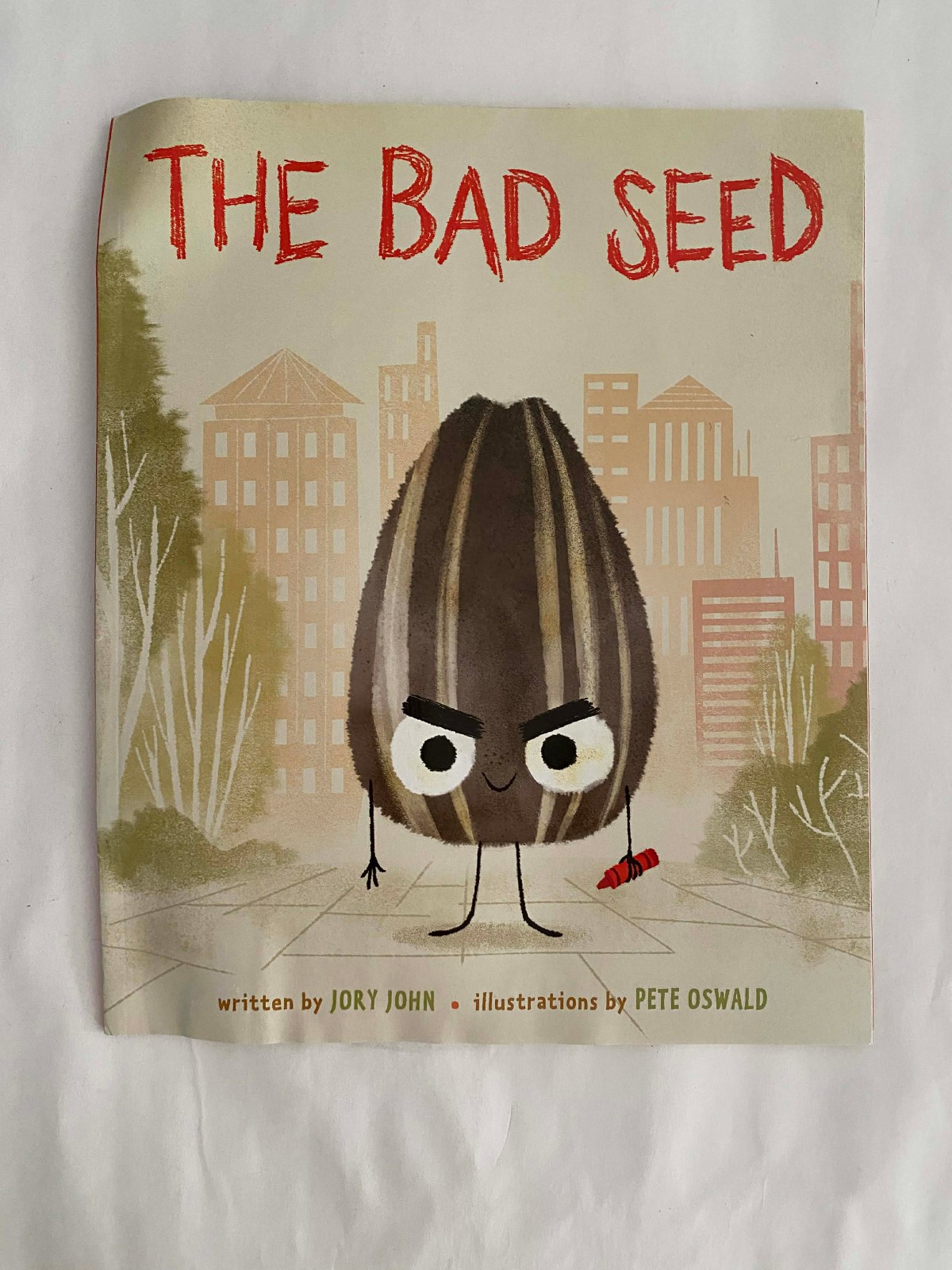 The Bad Seed – By: Jory John & Illustrations By: Pete Oswald (Paperback ) GOOD