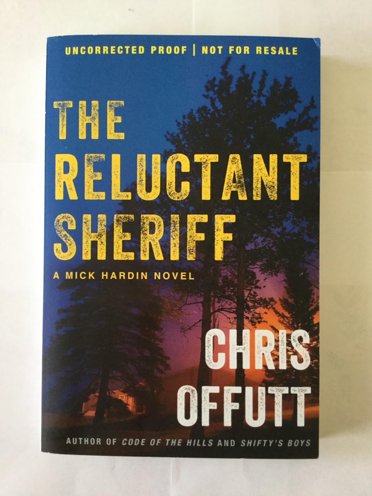The Reluctant Sheriff, Chris Offutt UNCORRECTED PROOF 3/2025 P/B NEW