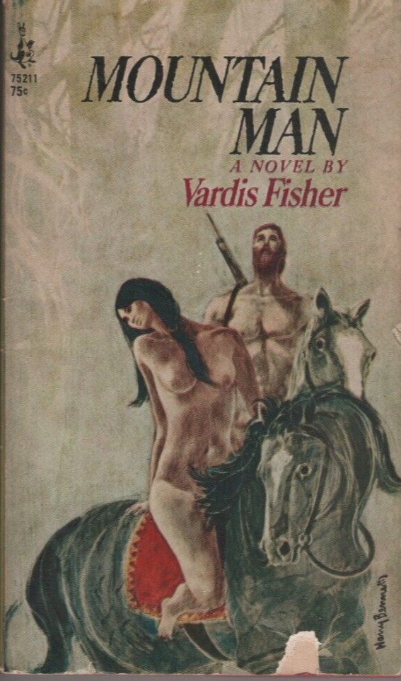 MOUNTAIN MAN by Vardis Fisher Pocket Books 1967 Paperback Harry Bennett Cover