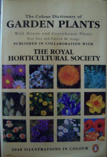The Colour Dictionary of Garden Plants With House and Greenhouse Plants, Patrick