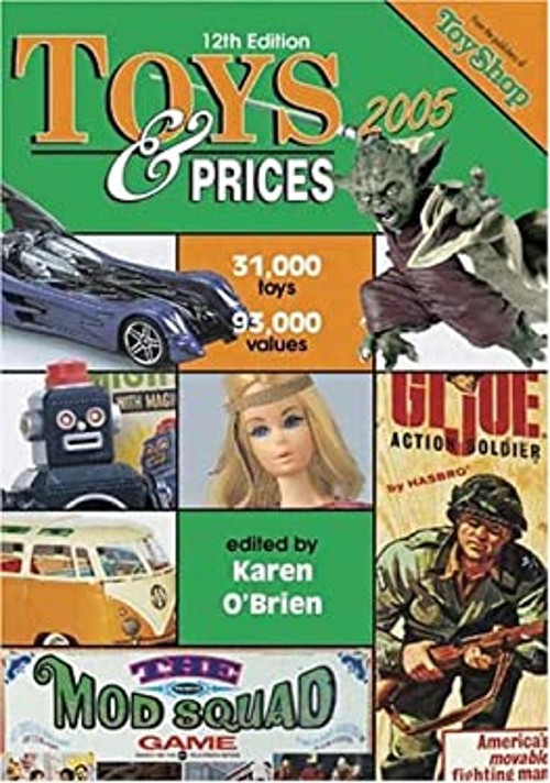 Toys and Prices : 2005 Paperback Beverly Rae Kimes