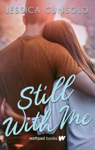 Still With Me – 1989365698, Jessica Cunsolo, paperback