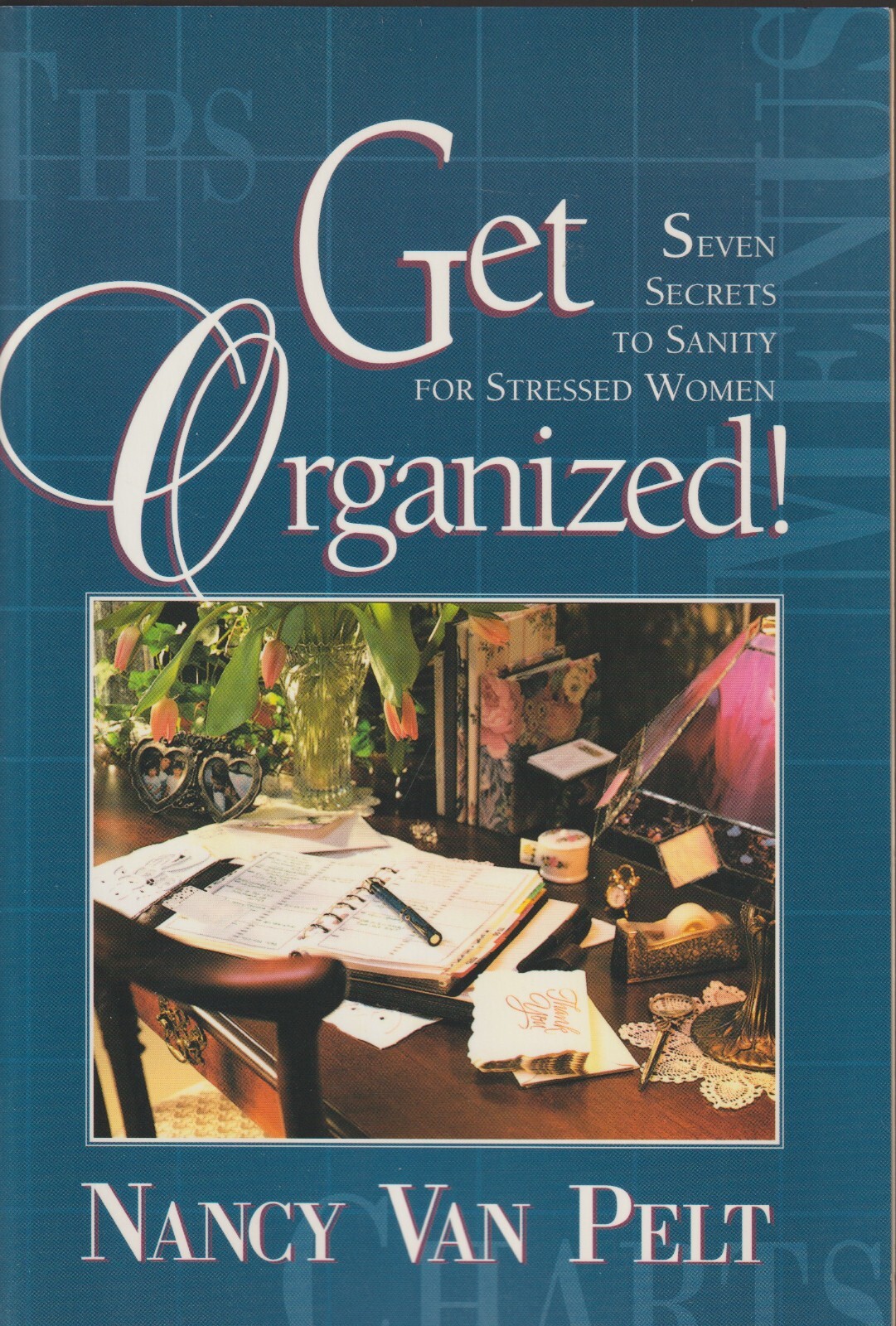Get Organized – Paperback By Van Pelt, Nancy – GOOD