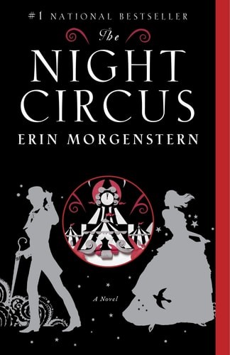 The Night Circus A Novel
