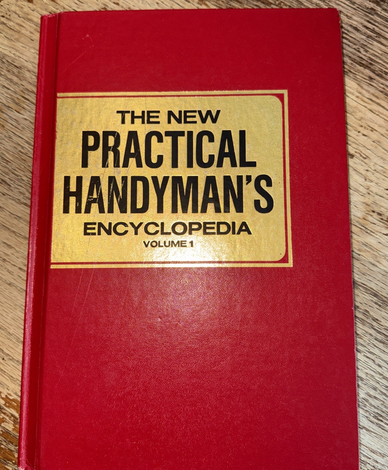 THE PRACTICAL HANDYMAN’S ENCYCLOPEDIA: Do It Yourself Library – Volume 1 (1975)