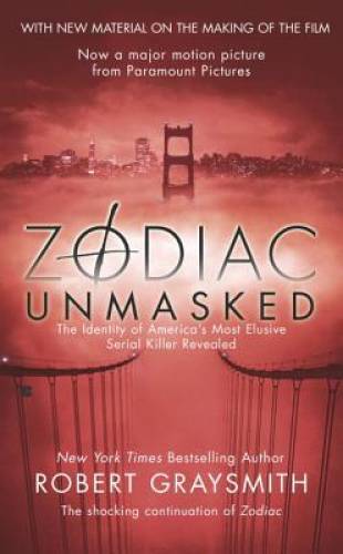 Zodiac Unmasked: The Identity of America’s Most Elusive Serial Killer R – GOOD