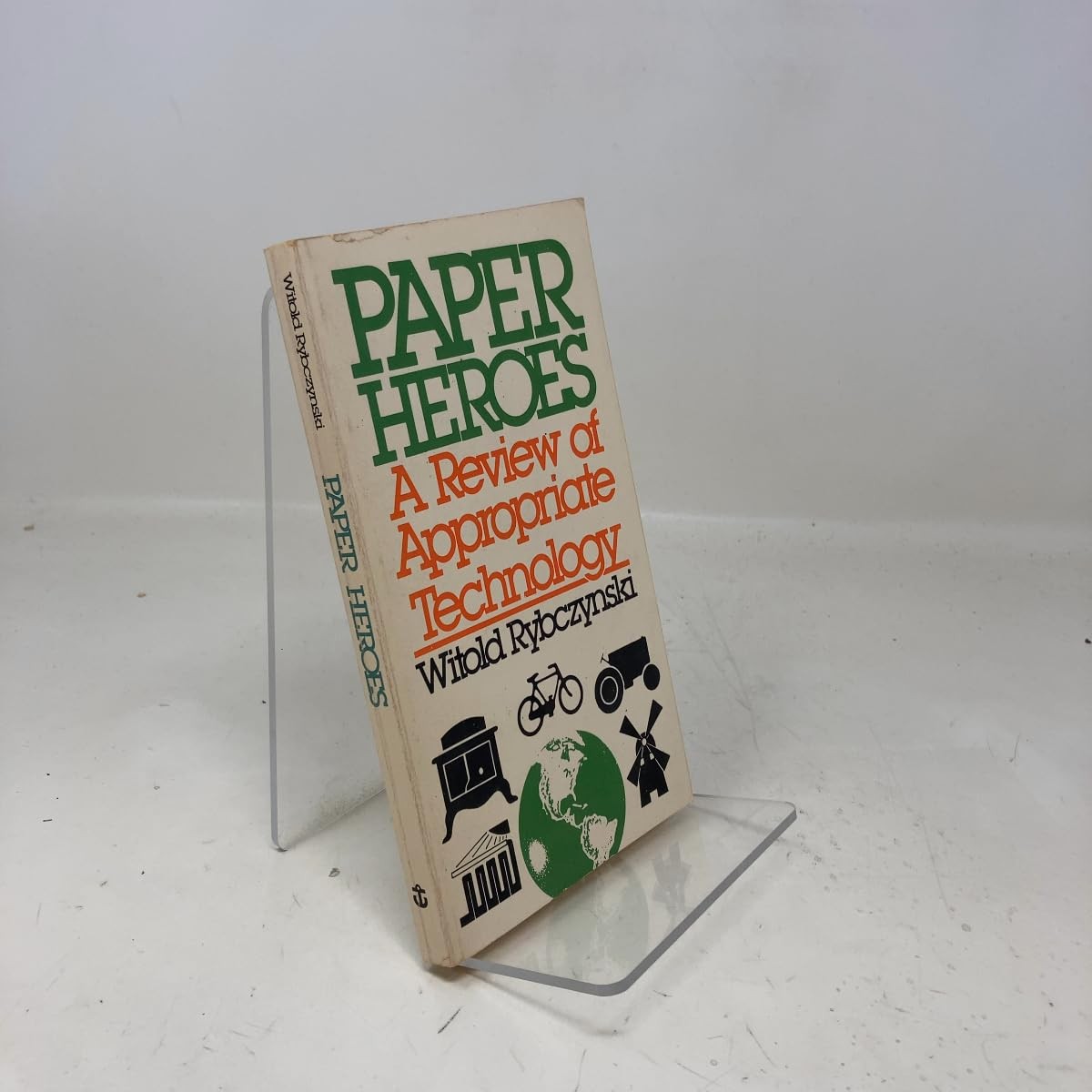 Paper heroes: A review of appropriate technology