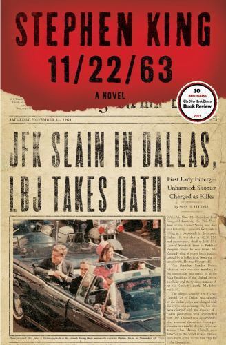11/22/63 : A Novel by Stephen King (2011, Hardcover)