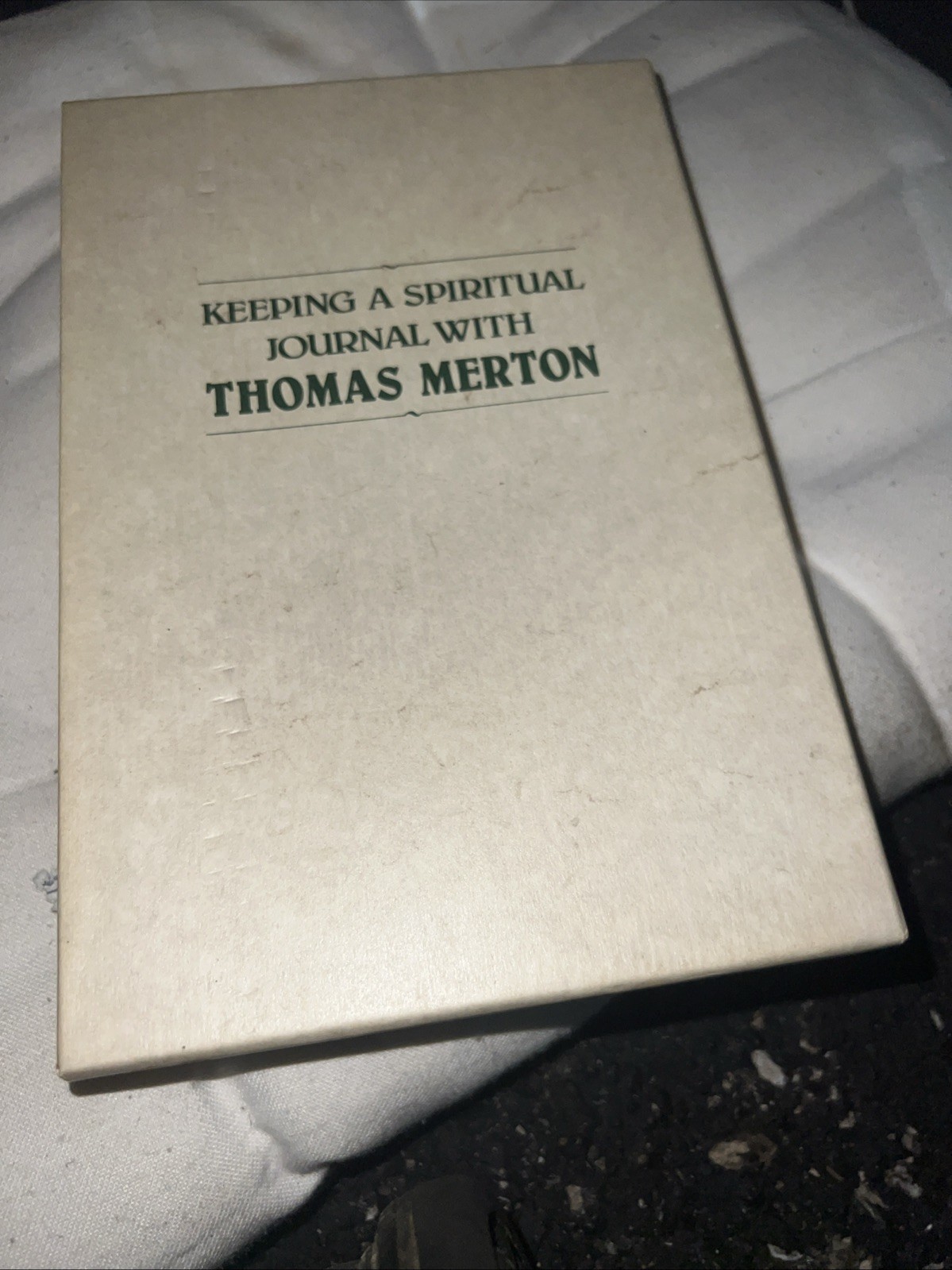 Keeping a Spiritual Journal with Thomas Merton : A Personal Book