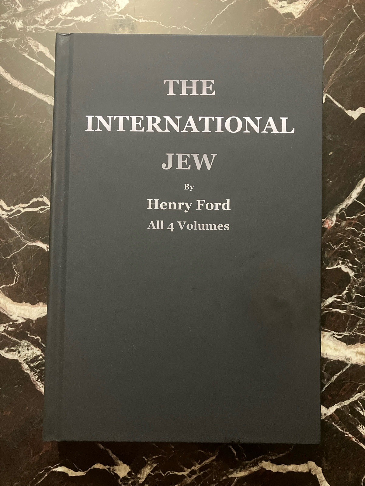 The International Jew – Henry Ford – All 4 Volumes In 1 Hardcover Book