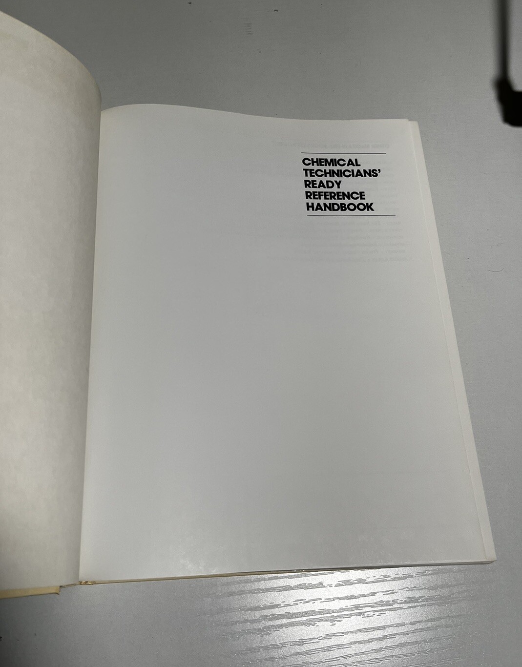 CHEMICAL TECHNICIANS’ READY REFERENCE HANDBOOK By Gershon J. Shugar & Jack T.