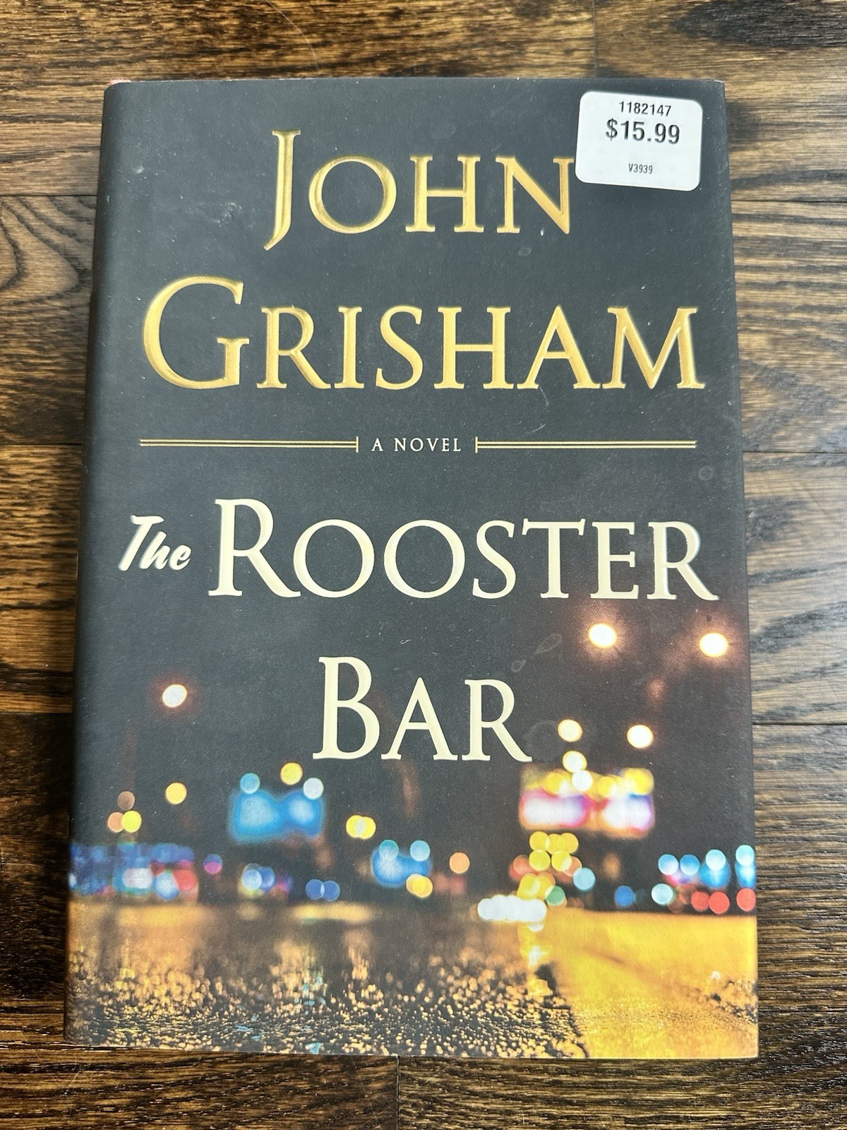 The Rooster Bar By John Grisham Hardcover