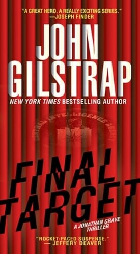 Final Target by John Gilstrap: Used