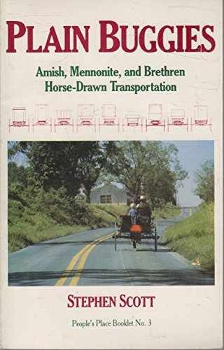 Plain Buggies: Amish, Mennonite, and – Paperback, by Scott Stephen – Very Good