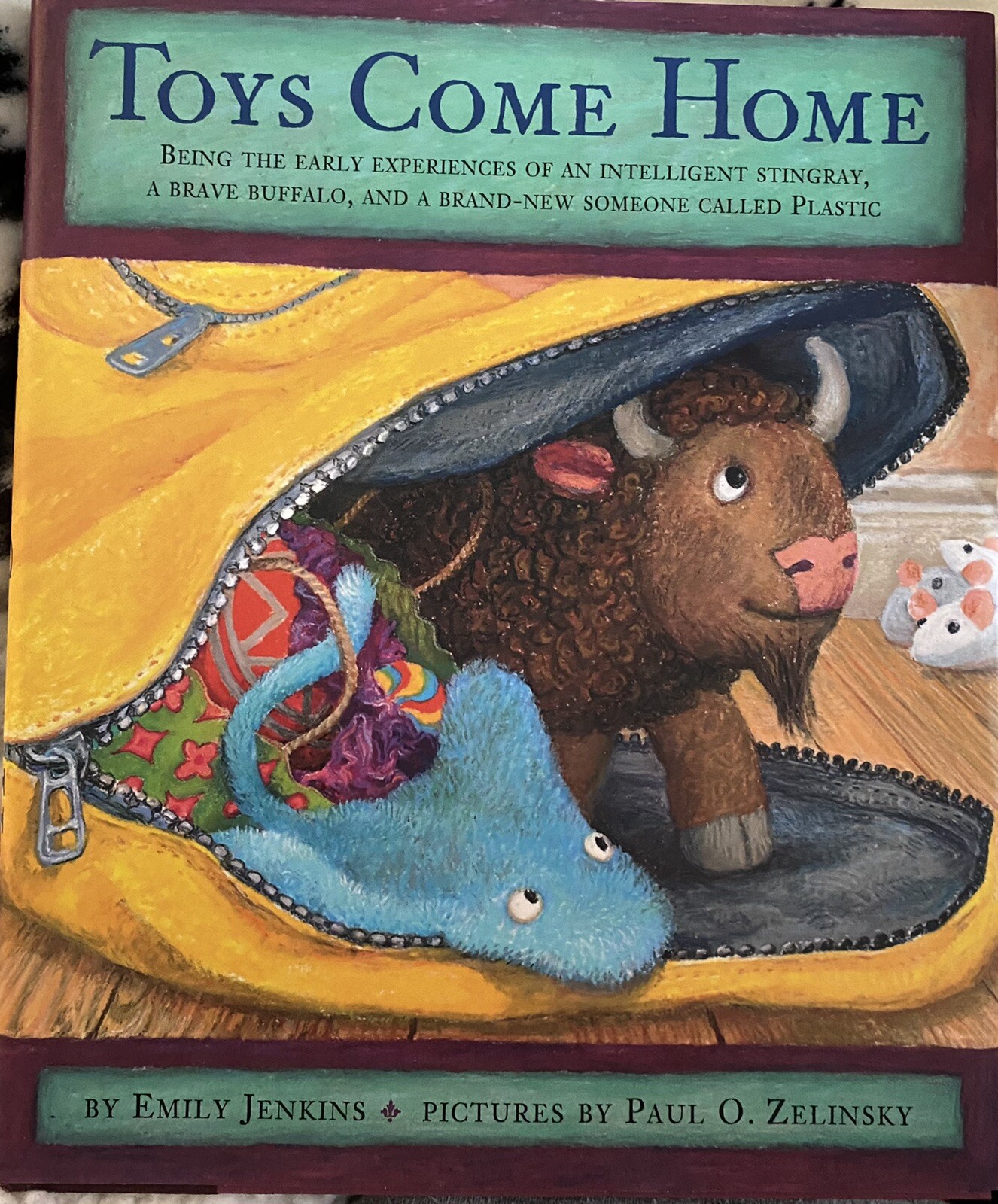 TOYS COME HOME Children’s HARDCOVER BOOK by EMILY JENKINS – New w/ Dust Cover