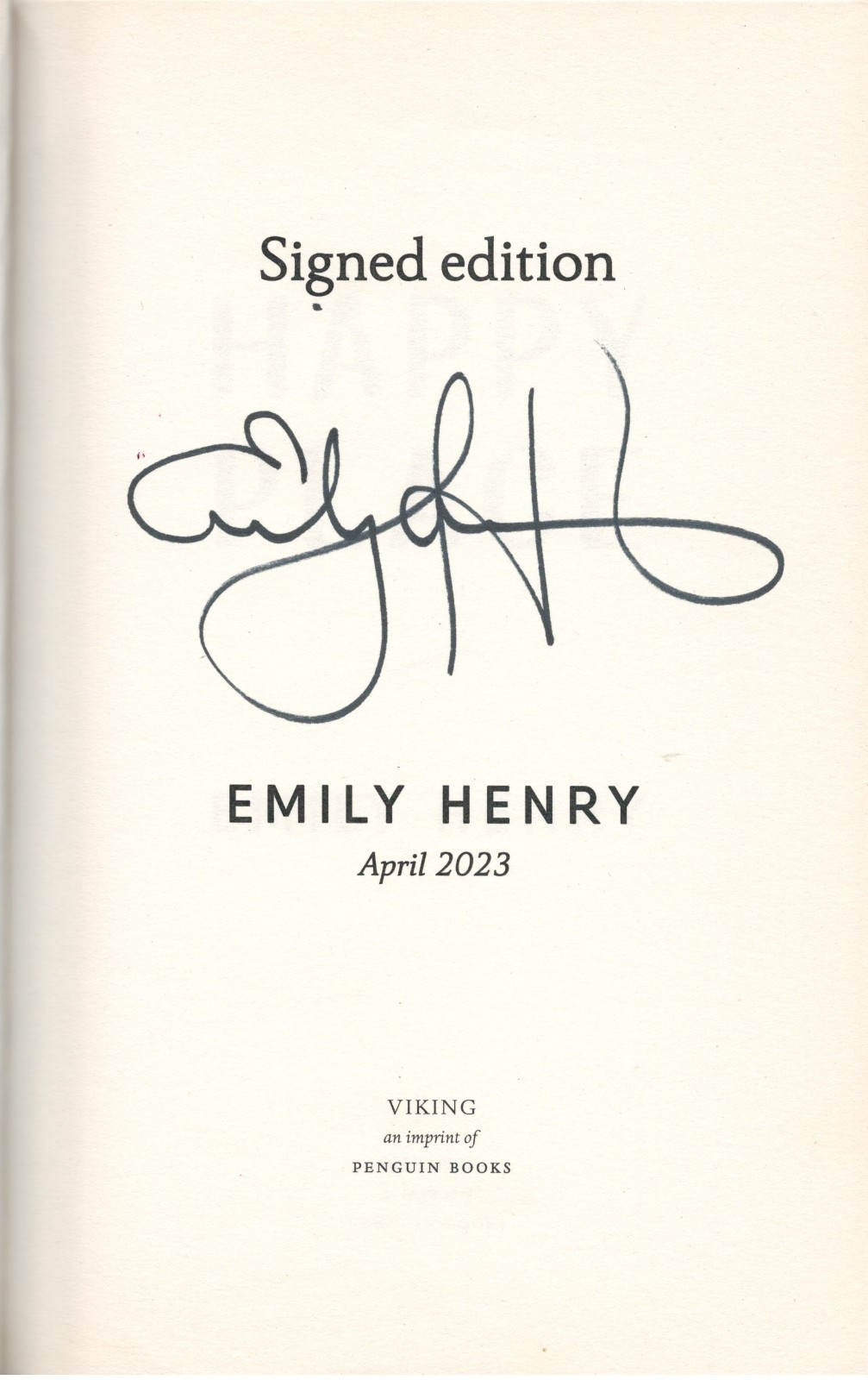 Emily Henry. Signed Happy Place. 2025. Trade paperback, which was rarely signed.